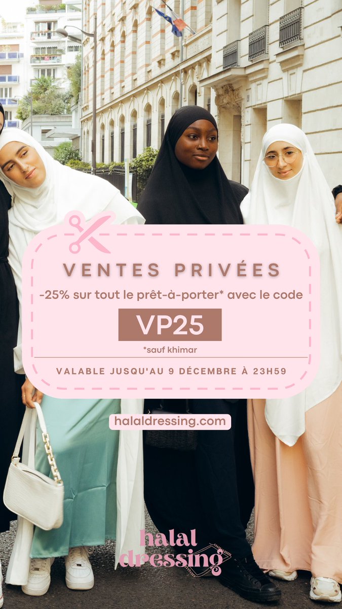 halaldressing's tweet image. Profitez de -25% sur tout le prêt-à-porter avec le code VP25 🤭 Jusqu'à mardi sur halaldressing.com 💕