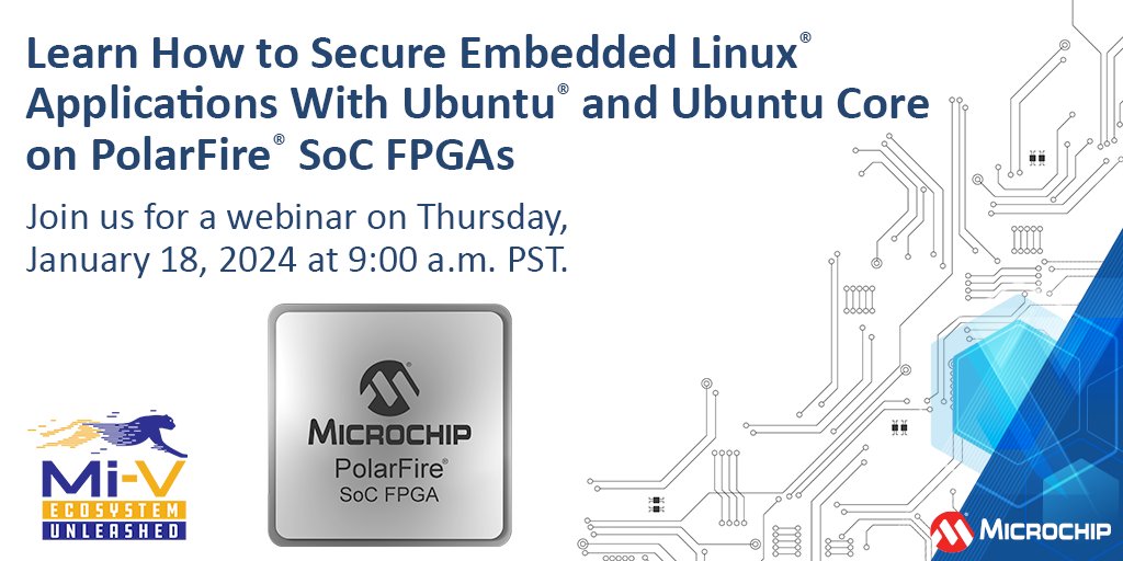MicrochipTech's tweet photo. Learn about top-notch security in embedded systems from Canonical® subject matter expert, Gordan Markuš. Markuš will explain how you can combine our hardware with Ubuntu® and Ubuntu core to enhance security. Register: https://t.co/3iv5zUs1Us. #FPGA #MiVEcosystem #Security https://t.co/5jMf3RtFtQ