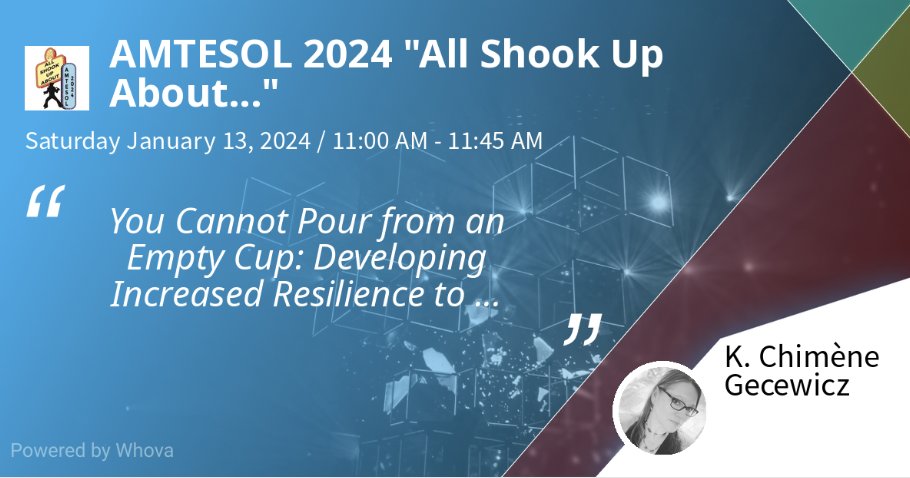 Dr. Hodges and I will be presenting 'You Cannot Pour from an Empty Cup: Developing Increased Resilience to Confront Secondary Traumatic Stress and Burnout as an ESL Professional' at  #amtesol2024 'All Shook Up About...' on Saturday, January 13! #usmmatl #matlusm #tesolcertificate
