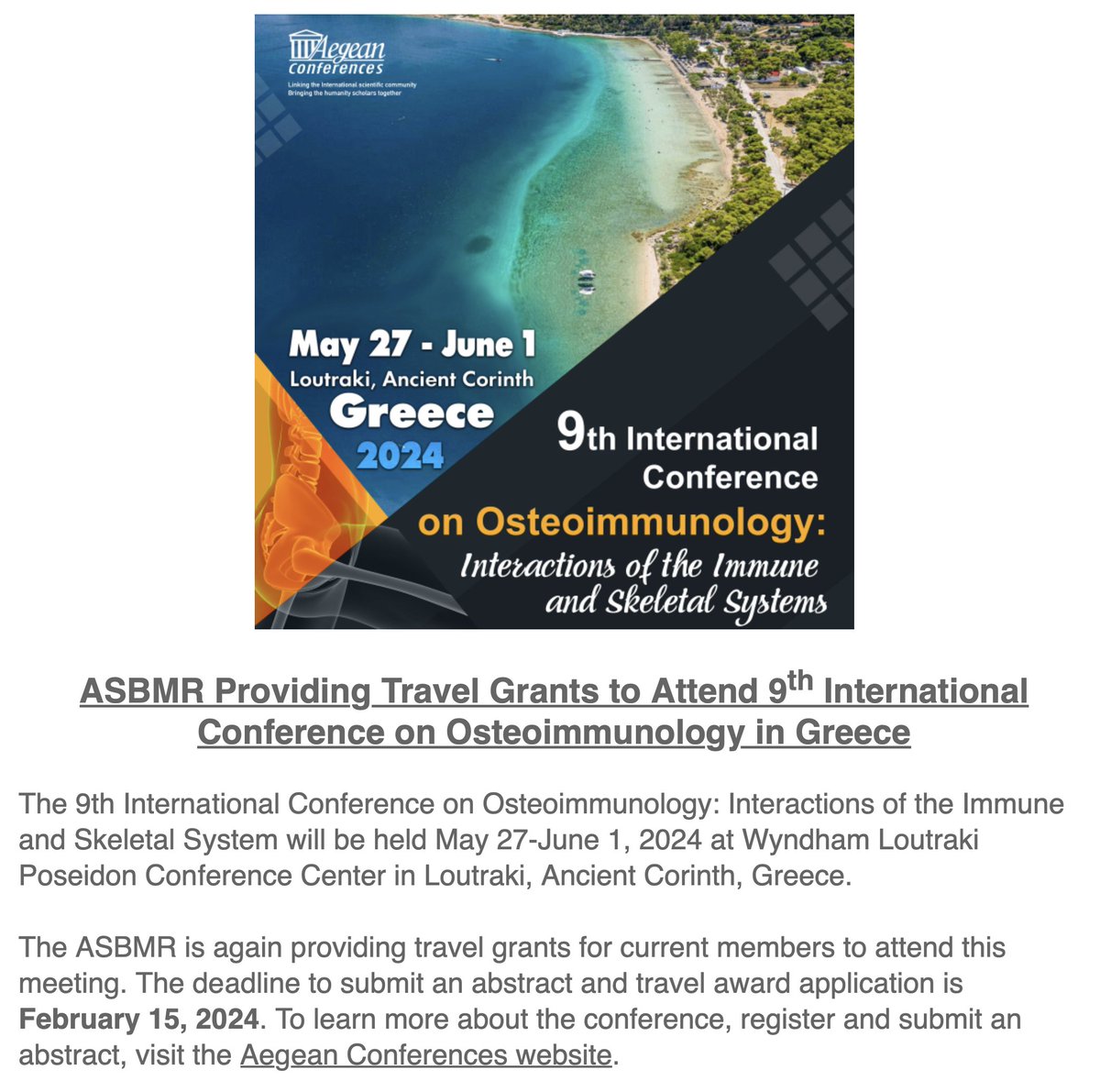 ICYMI: @ASBMR is offering travel grants to the 9th International Osteoimmunology meeting! See you there! aegeanconferences.org/src/App/confer…