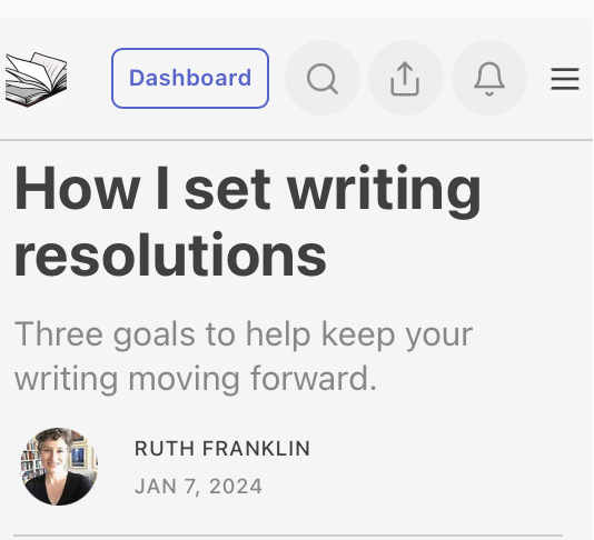 New newsletter on setting writing goals dropping tonight! Sign up for free at ruthfranklin.substack.com