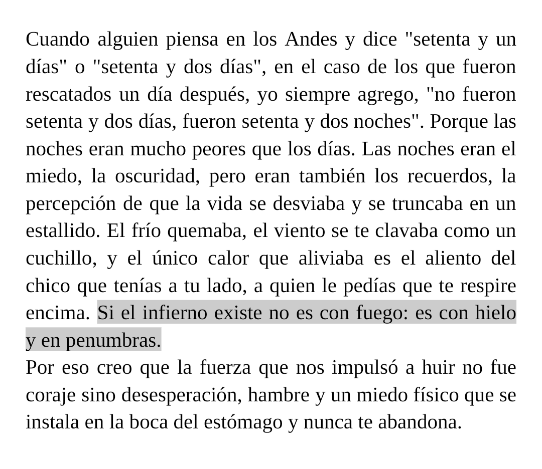 esta es una de esas frases que me marcaron del libro La sociedad de la nieve