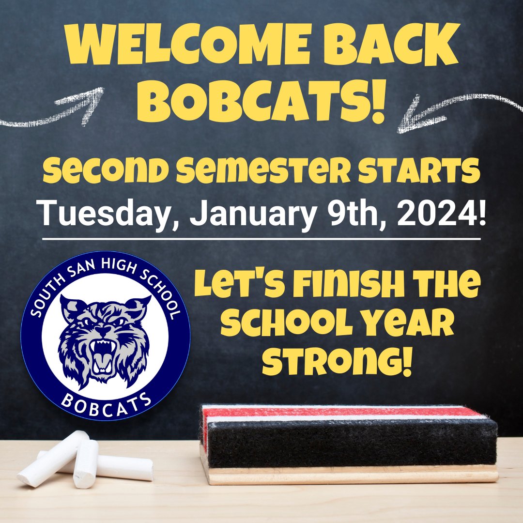 SSAISDssahs's tweet photo. Welcome Back Bobcats! Students return for the second semester on Tuesday, January 9th, 2024! Let's finish the school year strong! #PawsUp https://t.co/WDprpSNuxA
