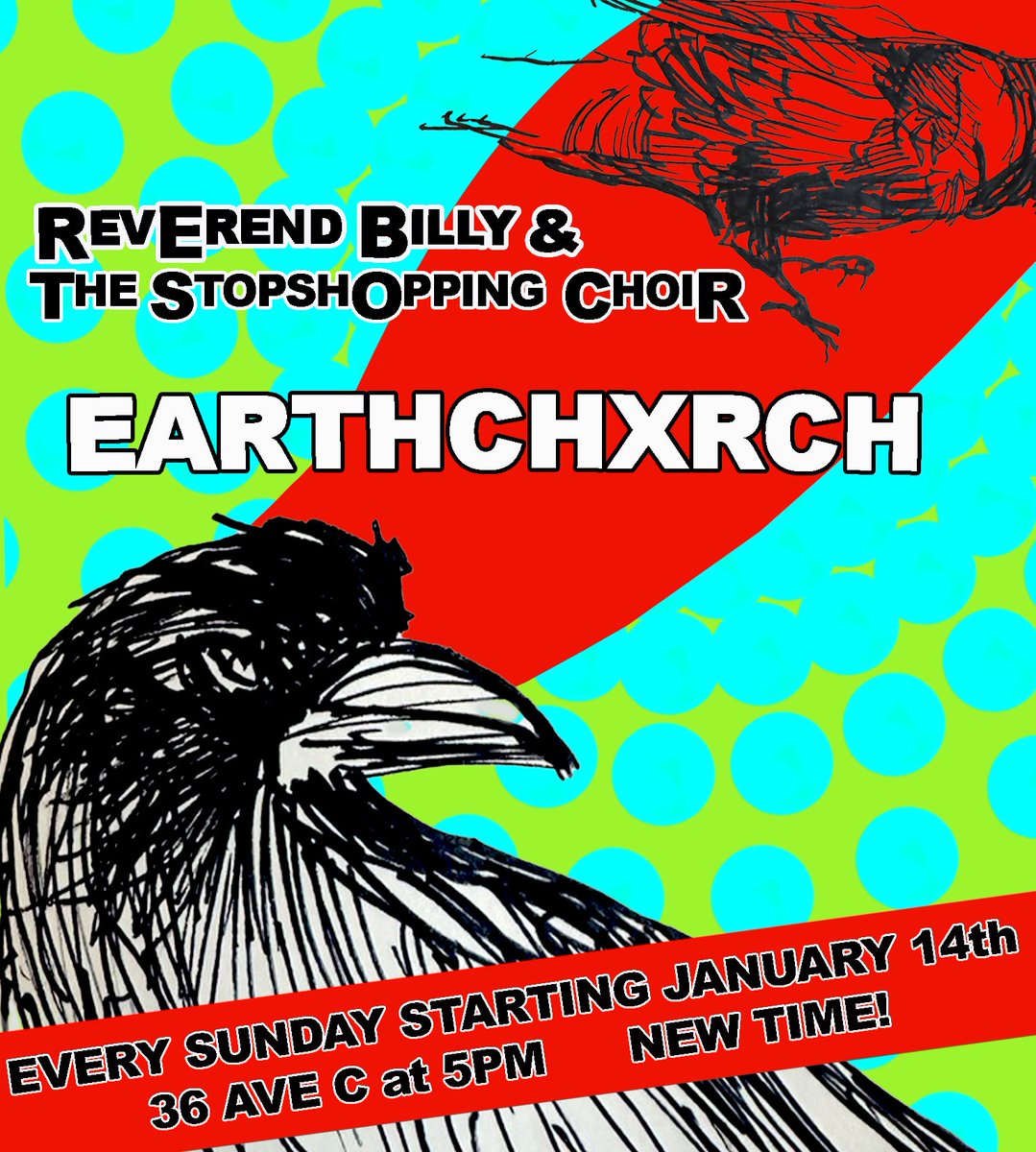 🌎 EARTHALUJAH! Th #ChurchofStopShopping is back in session🙏. Let’s have a mass for the mass extinction - Join Reverend Billy and the #StopShoppingChoir at Earthchxrch next Sunday 1/14 @ 5 PM to sing, to dance, and to bring community and change into our little piece of the…