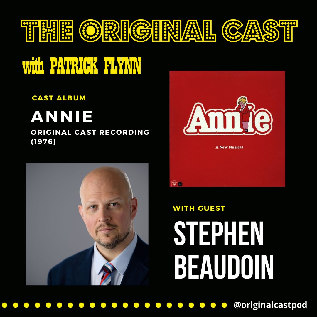 OriginalCastPod's tweet image. NEW EPISODE 🔊 

🎶: Annie (1976)
🎙️: Stephen is the incoming President &amp;amp; CEO of the the Music School of Delaware of which Patrick is an alumnus (but Stephen doesn’t know that when we start so keep it under your hat).

linktr.ee/originalcastpod