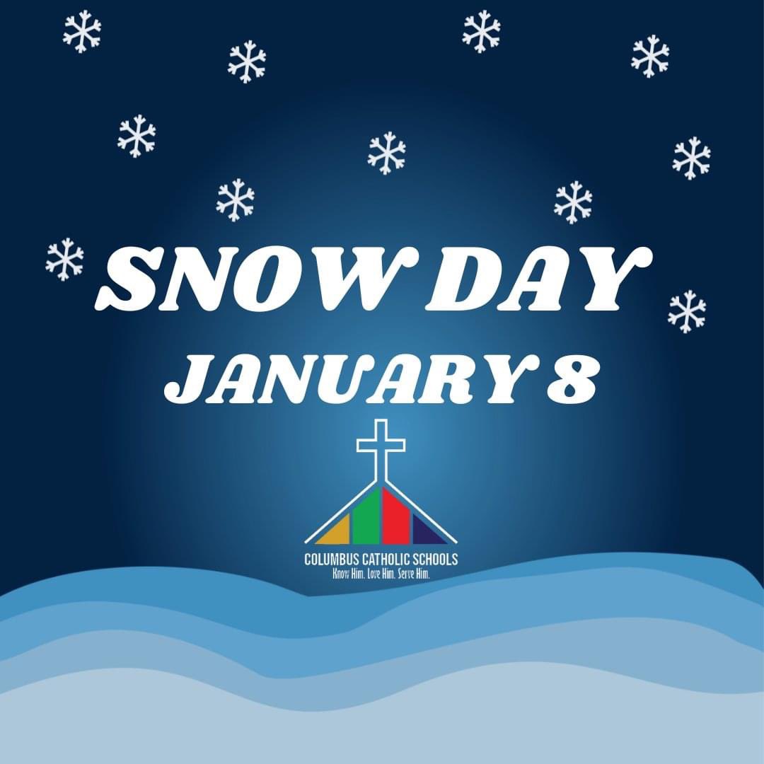 ScotusCC's tweet image. Columbus Catholic Schools will be CLOSED on Monday, January 8th due to the continued prediction of heavy snow in our area throughout the day. 

This closing also includes preschool and daycare facilities. There will be no practices or activities as well.
