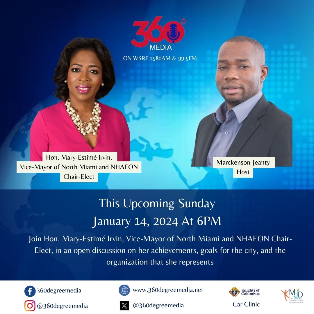 360DegreeMediaa's tweet photo. This upcoming Sunday on360 Degree Media
Hon. Mary-Estimé Irvin, Vice-Mayor of North Miami and NHAEON Chair-Elect
@VMEstimeIrvin @PierreFCharles1 @FortunaSmukler @scottgalv @Lefloridiennews @MiamiHerald @LindaJJulien @RLStephens3_ @1580AMRadio @wsrf1580 https://t.co/YeiG7a3Ioe