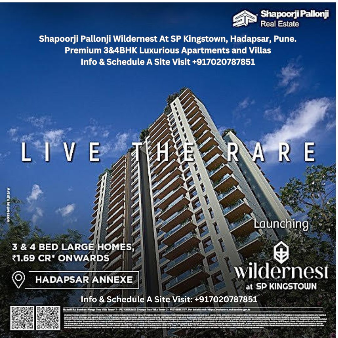 Shapoorji Pallonji Wildernest At SP Kingstown, Manjari. Near Hadapsar, Pune, India
Info &amp; Visit
+917020787851
#Wildernest #SPKingstown #Hadapsar #Pune #residentialproject #manjribudruk #PuneEast #ShapoorjiPallonji #3bhkhome #4bhkhome #3bhkflat #4bhkflat #3bhkapartments #4bhkapar