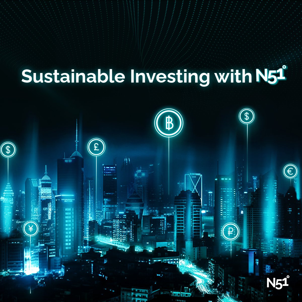Invest sustainably with N51. ✨
Join us in supporting eco-friendly initiatives and responsible investing.✨

#SustainableInvesting #EcoFriendlyFinance #N51 #FutureOfFinance #tokenization