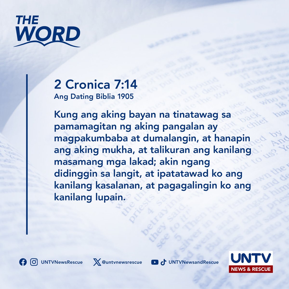 UNTVNewsRescue's tweet photo. THE WORD | 2 Cronica 7:14 (ADB 1905) — January 20, 2024 https://t.co/MktLlfTgCO