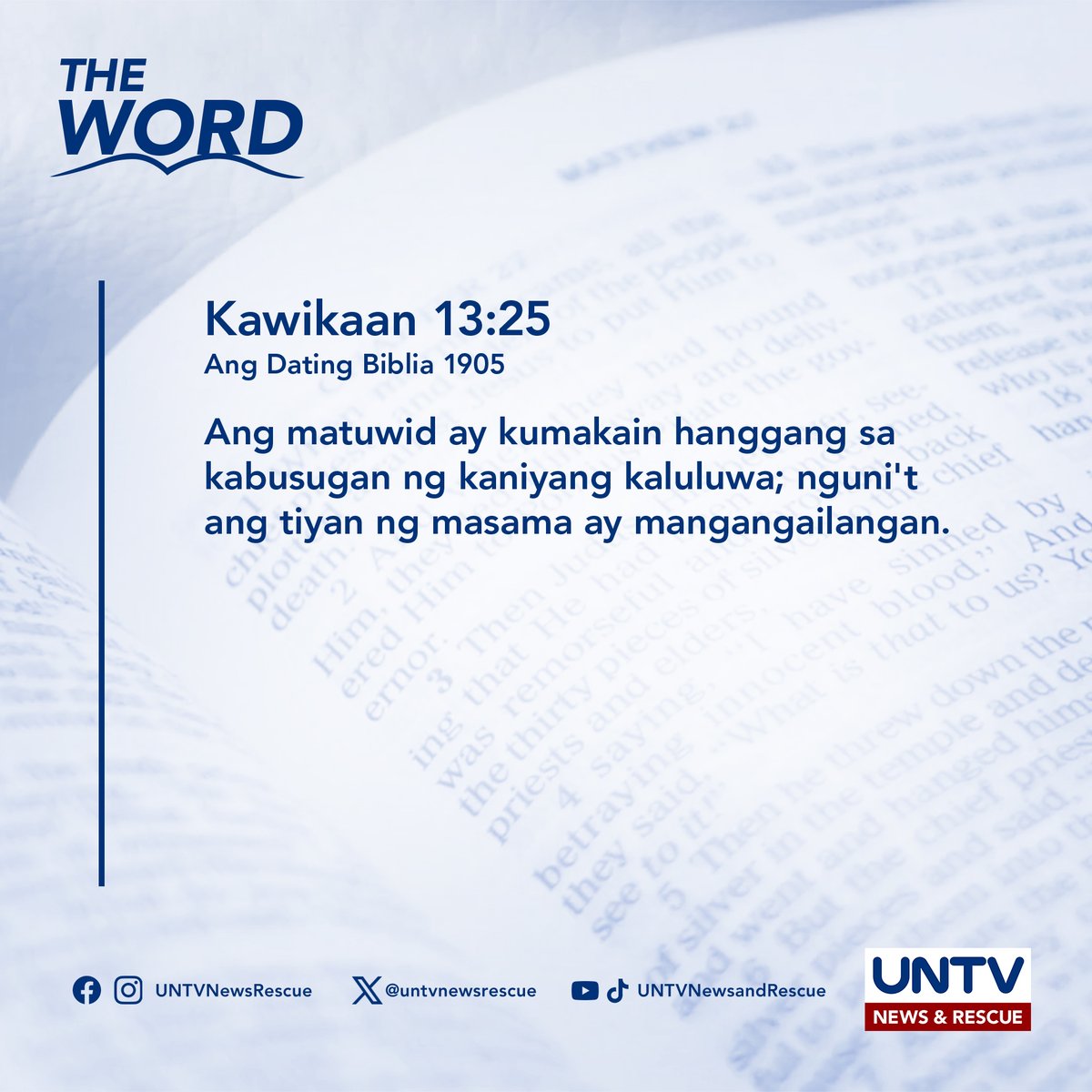 UNTVNewsRescue's tweet photo. THE WORD | Kawikaan 13:25 (ADB 1905) — January 19, 2024

Ang matuwid ay kumakain hanggang sa kabusugan ng kaniyang kaluluwa; nguni't ang tiyan ng masama ay mangangailangan. https://t.co/sFGMwRj1SO