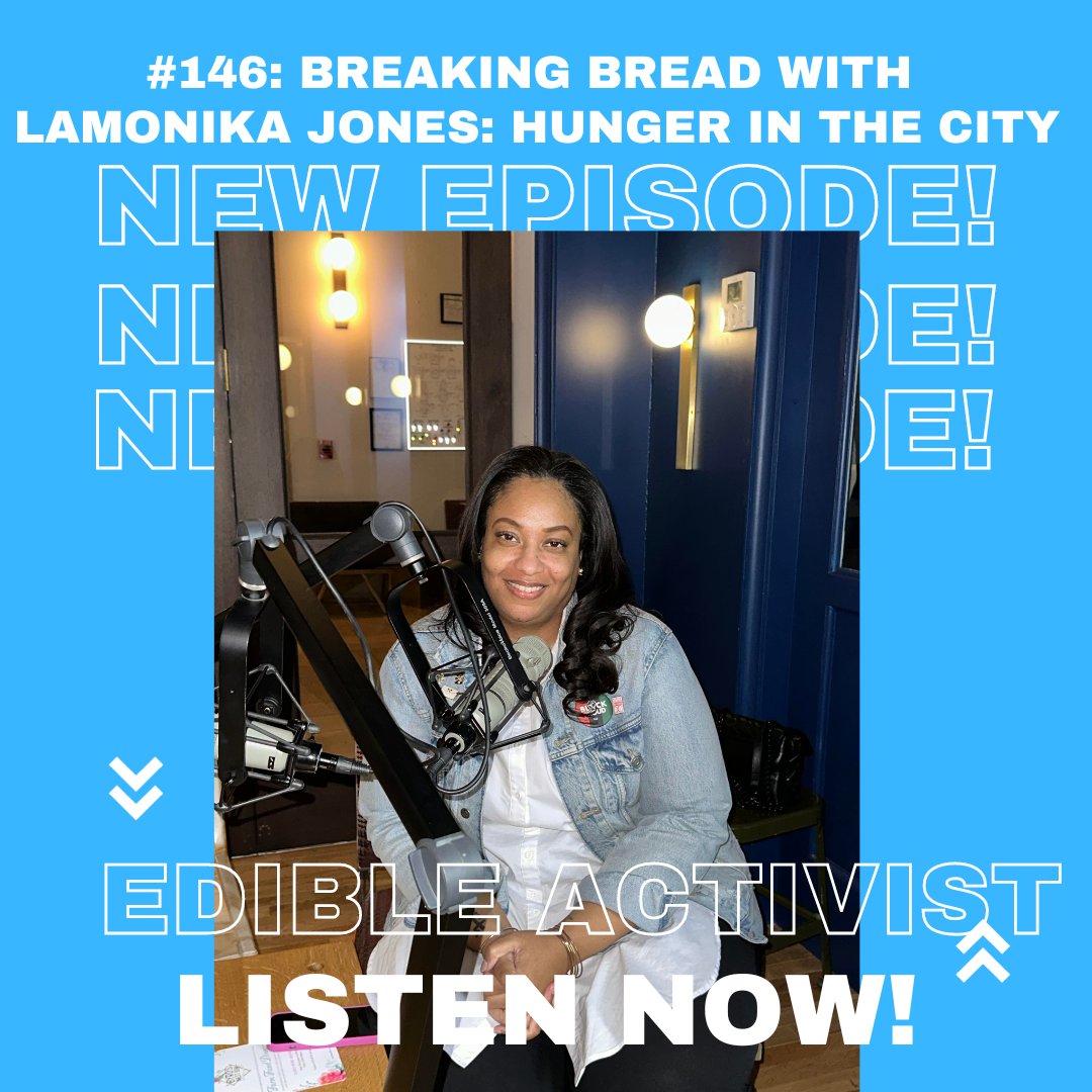 #146: Breaking Bread: LaMonika Jones Unveils the Blueprint for Hunger Eradication in DC

edibleactivistpodcast.simplecast.com/episodes/146-b…