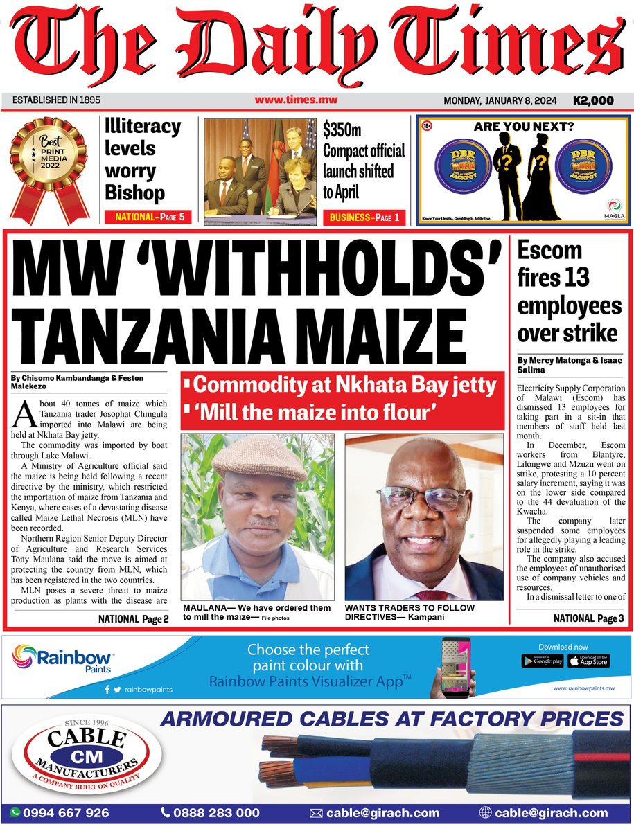 Times 360 Malawi (@times360malawi) on Twitter photo #TheDailyTimes front page: About 40 tonnes of maize which Tanzania trader Josophat Chingula imported into Malawi are being held at Nkhata Bay jetty.
times.mw/e-edition/ #TheDailyTimes front page: About 40 tonnes of maize which Tanzania trader Josophat Chingula imported into Malawi are being held at Nkhata Bay jetty.
times.mw/e-edition/