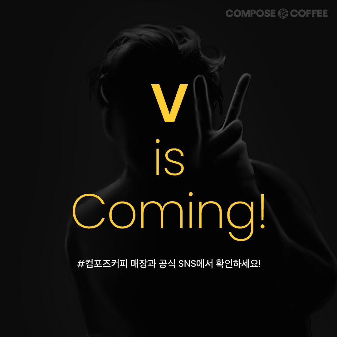 taebellaco's tweet photo. V IS COMING 
COMPOSE COFFEE MODEL V https://t.co/cZ2RkSBb0r