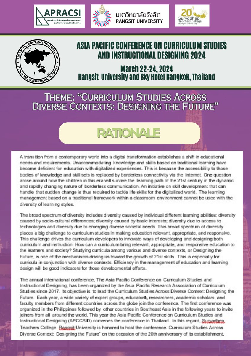 The Asia Pacific Conference on Curriculum Studies and Instructional Designing (APCCSID) will be having its annual international conference in Bangkok, Thailand on March 22-24, 2024, with this year's theme: "CURRICULUM STUDIES ACROSS DIVERSE CONTEXTS: DESIGNING THE FUTURE".