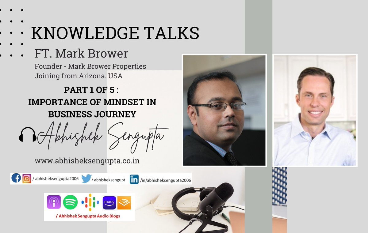 abhisheksengupt's tweet photo. #KnowledgeTalks With @MarkBrower14  [1 Of 5]
"Importance Of Mindset In Business Journey"
This episode Mark describes, how pivotal role mindset played  a role.

Episode Link - https://t.co/eyXLoSjR8W

 #Entrepreneurship #InvestingMindset #SuccessStrategies #abhisheksengupta https://t.co/UWdwbasI7M