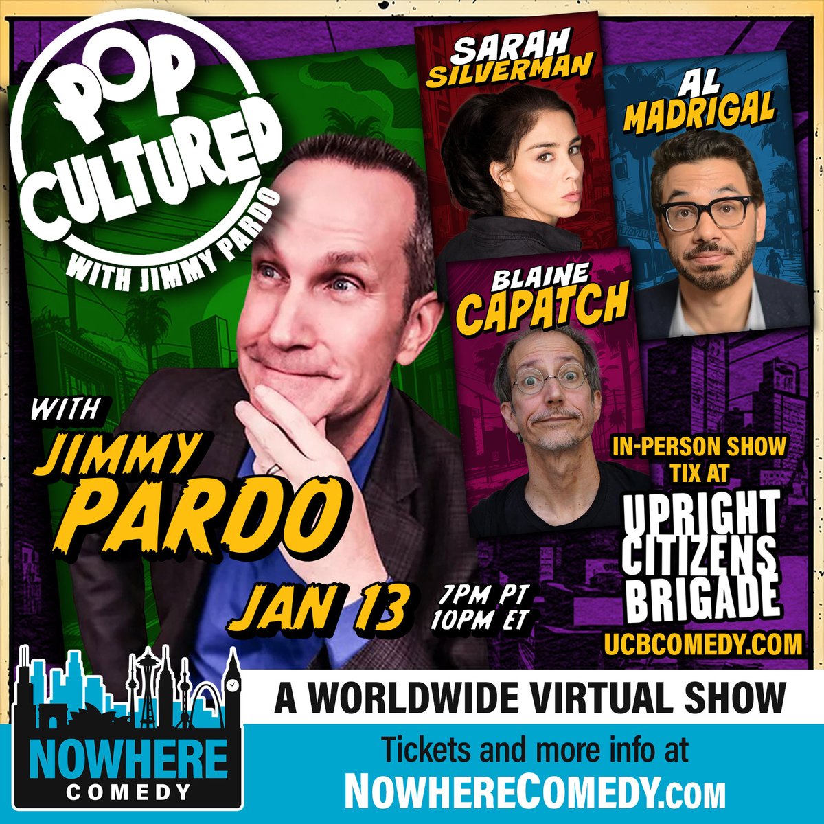 Experience a comedy extravaganza with #PopCultured hosted by @jimmypardo! Laugh along with stars @SarahKSilverman, @almadrigal, @blainecapatch. An evening of hilarious games & fun awaits at NowhereComedy.com! #ComedyNight