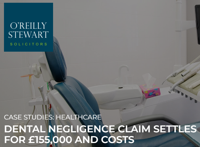 Dental Negligence Claim Settles for £155,000 and Costs - Super work from our colleague Claire Hunt in this complex clinical negligence claim involving the treatment of periodontal disease #dentist #law #northernireland oreillystewart.com/casestudy/dent…