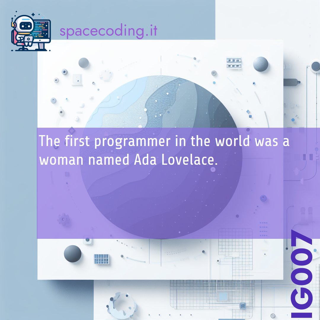 SpaceCodingX's tweet image. Did you know? The first programmer in the world was a woman named Ada Lovelace. Her contributions to the field of computer science are truly remarkable. #AdaLovelace #WomenInTech #ProgrammingHistory