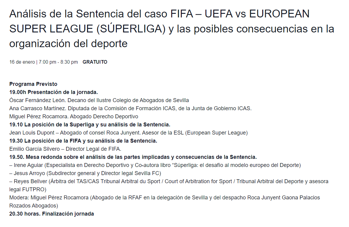 El próximo 16 de enero estaré en esta jornada organizada por el <a href="/ICASEVILLA/">Ilustre Colegio de Abogados de Sevilla</a> en la que analizaremos la sentencia del Tribunal de Justicia de la Unión Europea en el caso Superliga, junto con Jean Louis Dupont, <a href="/GarciaSilvero/">Emilio García Silvero</a>, Jesús Arroyo, <a href="/ReBellver/">Reyes BELLVER</a> y <a href="/MiguelRocamora/">Miguel Rocamora</a>.

"Análisis