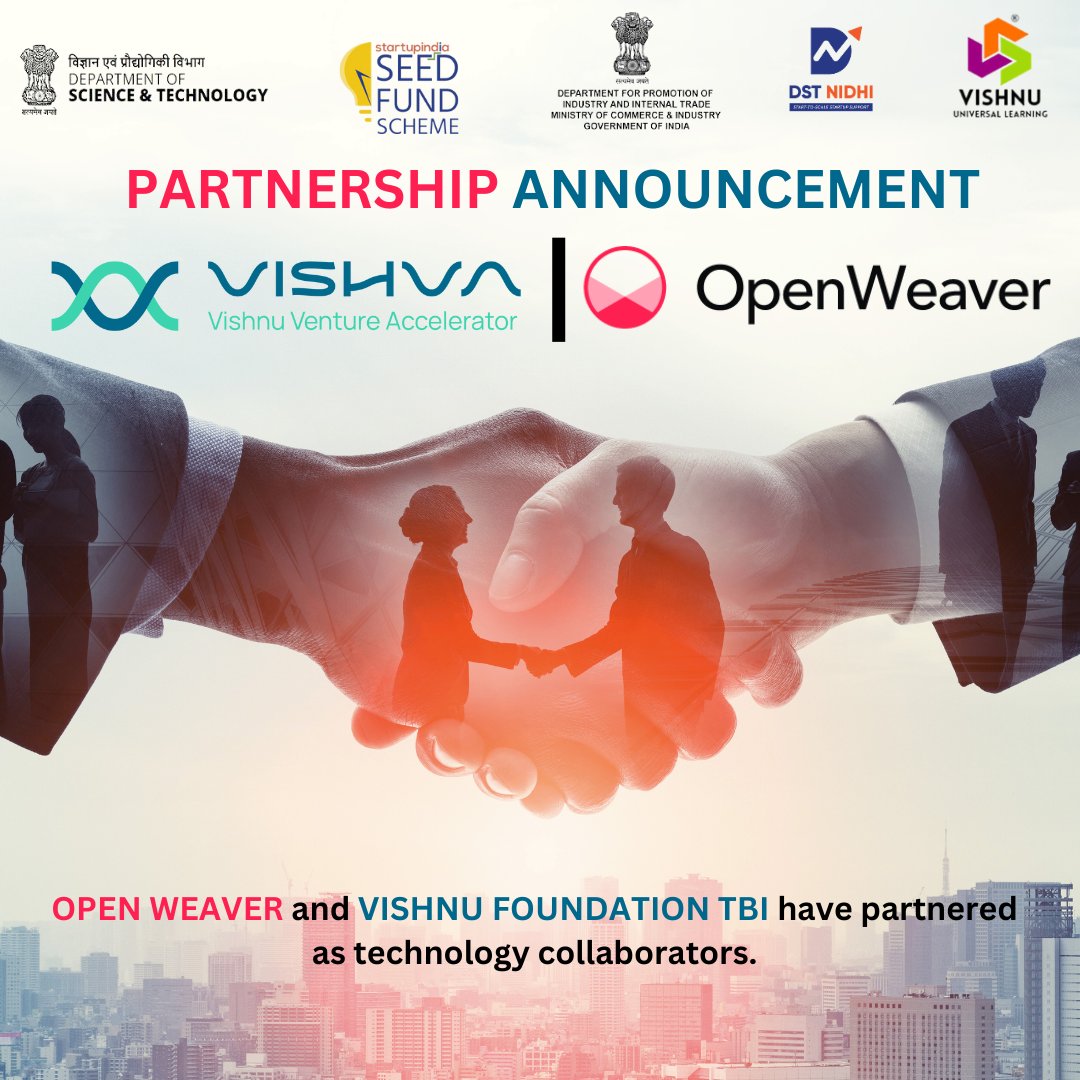 🎉Exciting news! 🎉
Thrilled to share that Vishnu Foundation TBI has officially partnered with Open Weaver in a dynamic technology collaboration.🤝🚀
@OpenWeaverInc @IndiaDST @startupindia @DPIITGoI 
@srivishnueduin @DSTNidhi