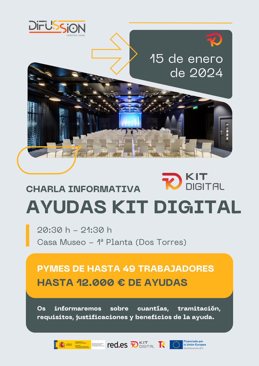 📣 Charla informativa Ayudas Kit Digital 📣

🗓 Lunes, 15 de enero.
⏰ 20:30 h.
📍 Dos Torres - Casa Museo.

✅ Información sobre cuantías, tramitación, requisitos, justificaciones, beneficios y todo lo que los empresarios y autónomos tenéis que saber sobre estas ayudas.