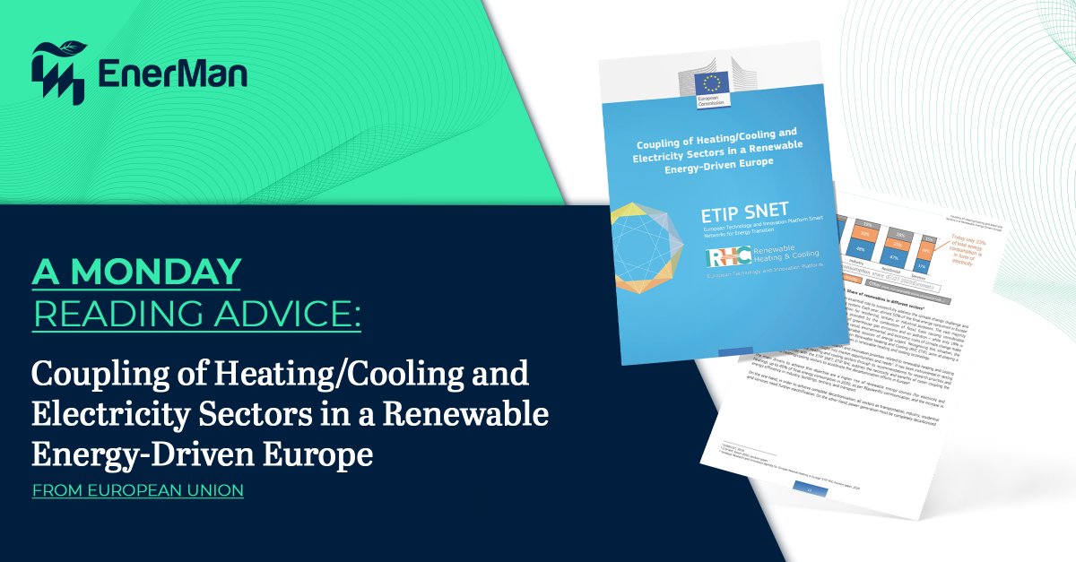 A Monday Reading Advice: 'Coupling of Heating/Cooling and Electricity Sectors in a Renewable Energy-Driven Europe” from @EU_Commission 📌 rhc-platform.org/content/upload… #Electricity #RenewableEnergy #Heating #Cooling #Decarbonization #HADEA