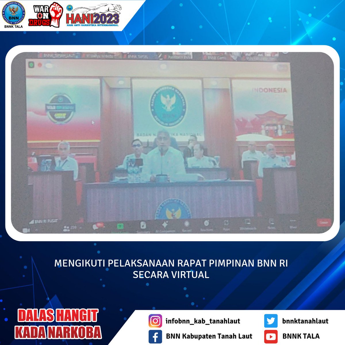 bnnktanahlaut's tweet photo. Tanah Laut Mengikuti Kegiatan Rapat Pimpinan Kepala BNN RI Secara Virtual Senin 08 Januari 2024
#warondrugs #speedupneverletup #indonesiabersinar #dalasgangitkadanarkoba #bnnktala https://t.co/pUfolhUmNx