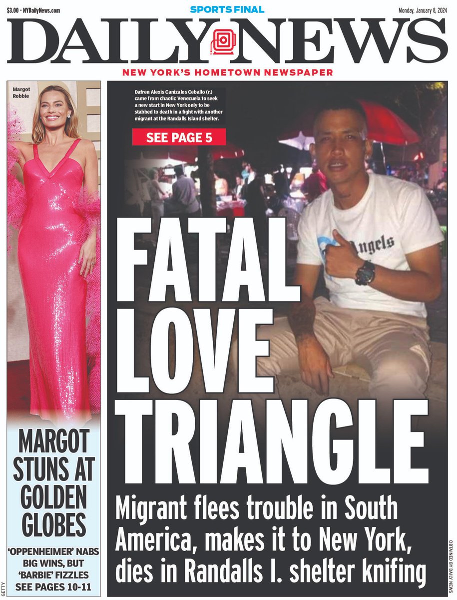 FATAL LOVE TRIANGLE — NYC migrant, 24, dad fled violence, killed at shelter over woman nydailynews.com/2024/01/07/nyc…

🪙 GOLDEN! Margot, Taylor Swift, Selena, J Lo and more stun

👠Red Carpet nydailynews.com/2024/01/07/gol… 
🎉 Celebs nydailynews.com/2024/01/07/pho…
Full recap nydailynews.com/2024/01/07/opp…