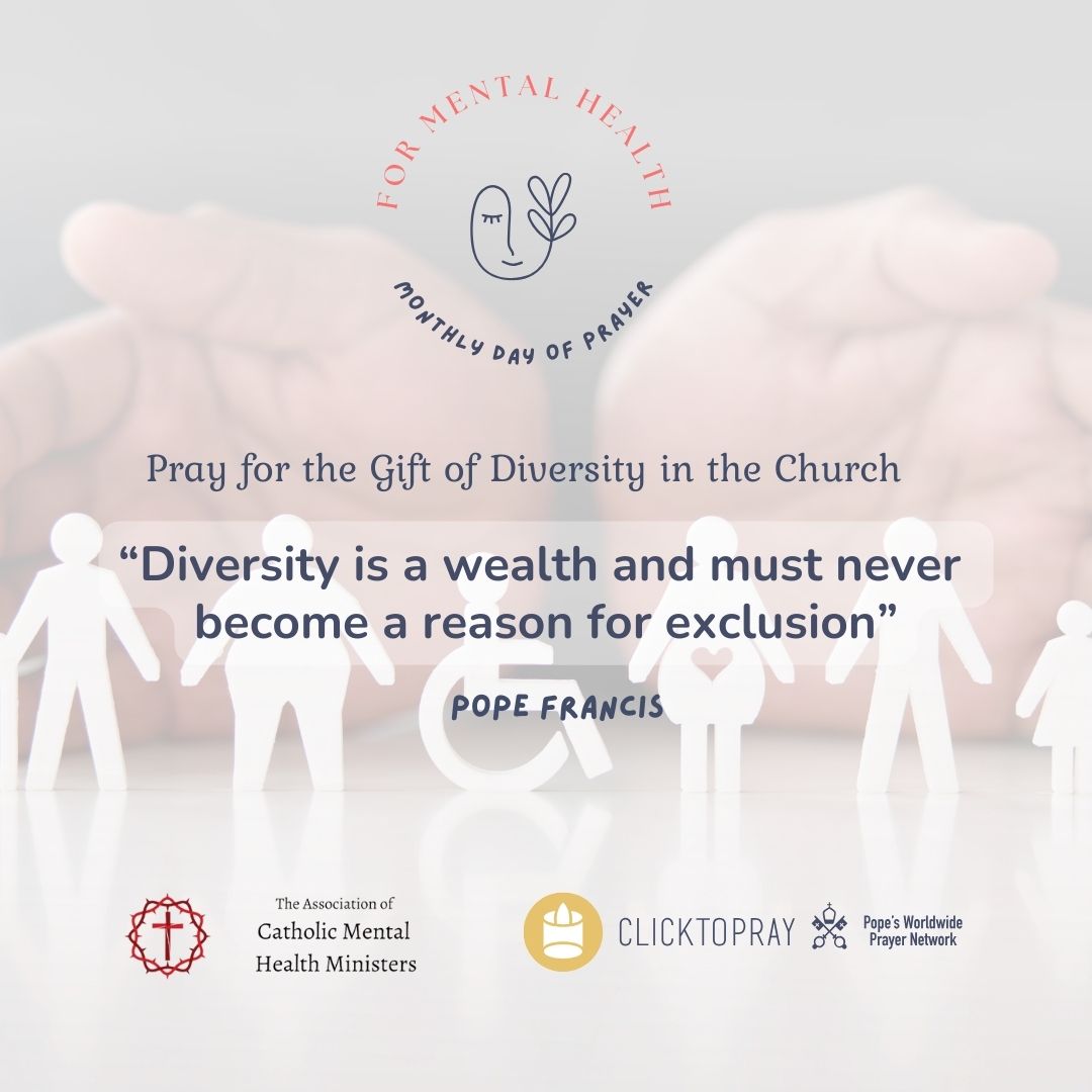 #MentalHealth 👉#PopeFrancis reminds us: “diversity is a wealth and must never become a reason for exclusion.” Let us embrace the diverse gifts that people who live with a mental illness bring to the Church. catholicmhm.org/click-to-pray clicktopray.org/campaigns/344 #ClickToPray