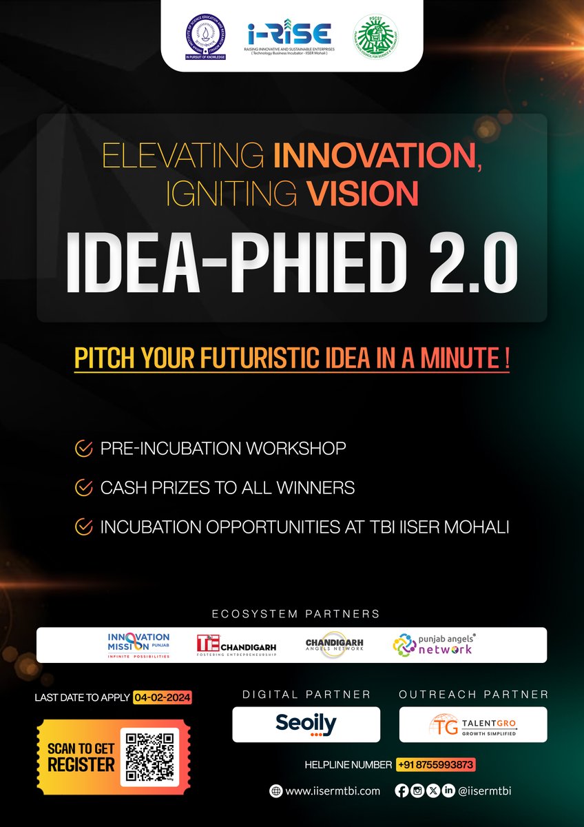 iisermtbi's tweet photo. Unveiling Idea Phied 2.0 in association with
@PSCST_GoP

Connect with experts, learn valuable insights &amp; turn entrepreneurial vision into reality.    

Register before 4th February 2024    

https://t.co/qjrU0s1pC4

@EduMinOfIndia

#iisermtbi https://t.co/5743QcBu1K