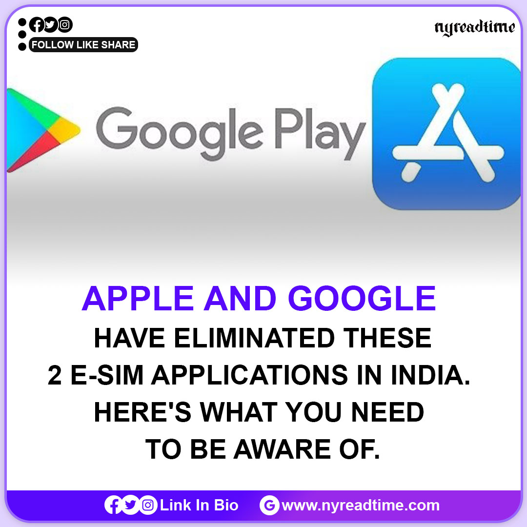 nyreadtime's tweet image. 📱🚫 Apple and Google ditch 2 e-SIM apps in India! Know the scoop! 🌐📵 

👉➡nyreadtime.com/technology/app…

#technews #esimupdate #apple #google #indiatech #mobiletech #awareness #instanews #gadgetlife #digitalworld #emergingtech #smartphones #stayinformed #breakingnews #instatrend