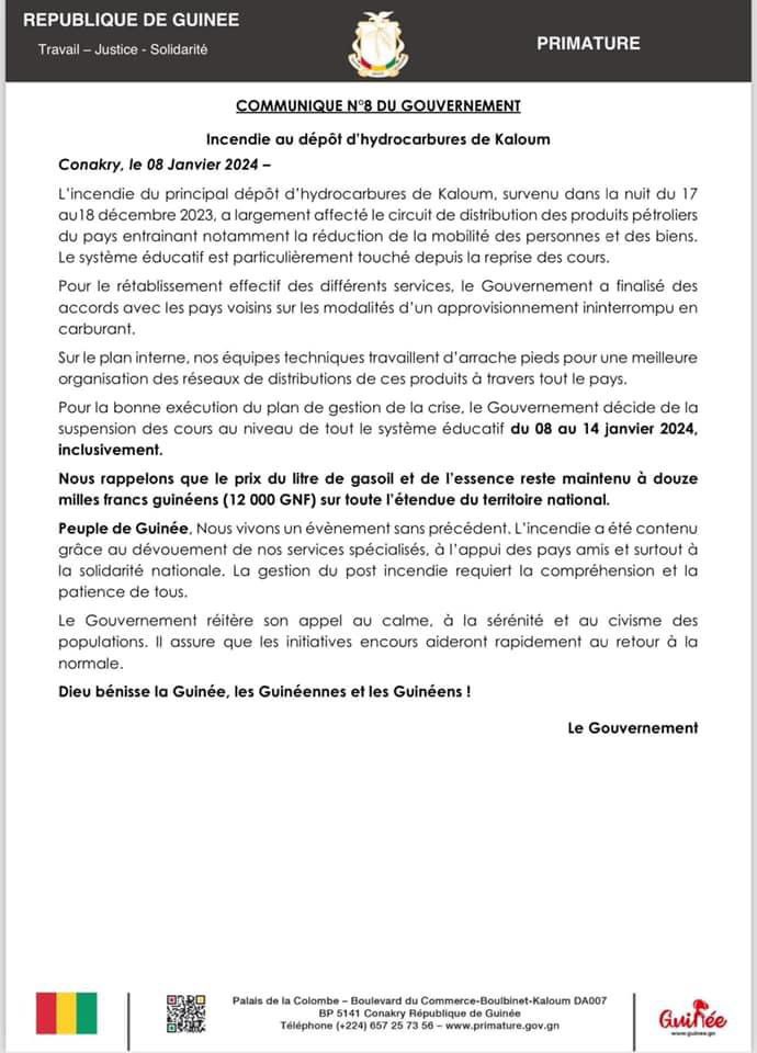 AmadouLePo's tweet photo. 📍🇬🇳 #CrisedeCarburant :

Le Gouvernement décide de la #suspension des #cours au niveau de tout le système éducatif du 08 au 14 janvier 2024, inclusivement.

#Kibaro #IncendieKaloum https://t.co/aHdRDq3Ko3
