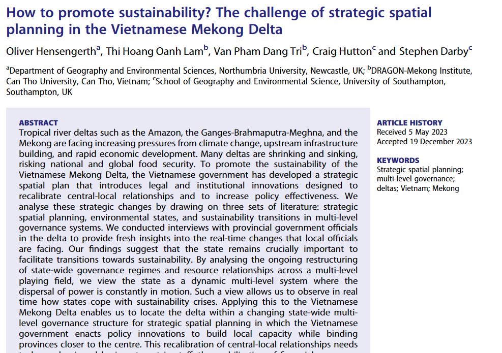 Published online Open Access:

How to promote sustainability? The challenge of strategic spatial planning in the Vietnamese Mekong Delta

<a href="/ohensengerth/">Oliver Hensengerth 🇪🇺🌈🌎</a> , Thi Hoang Oanh Lam, Van Pham Dang Tri, <a href="/CraigHutton4/">Craig Hutton</a>  &amp; <a href="/ChannelWidth/">Prof Steve Darby</a> 

doi.org/10.1080/152390…

#Vietnam #MekongDelta