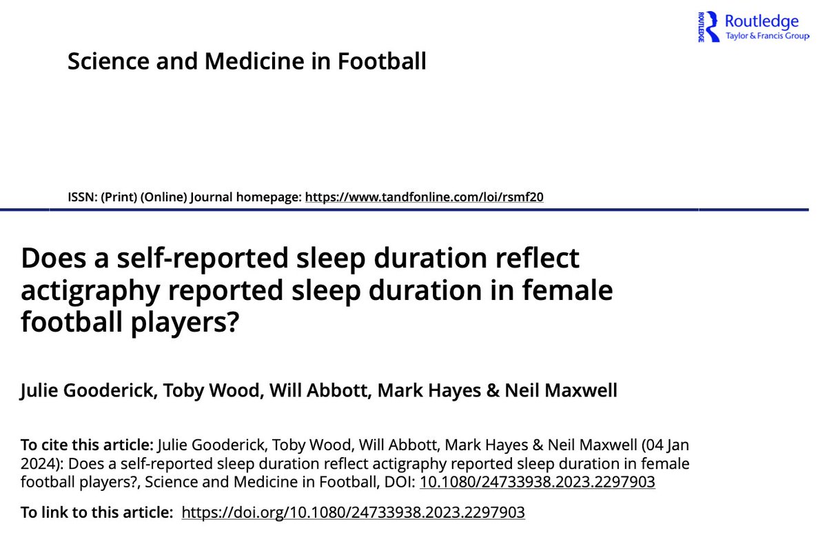 👏🏻 Fantastic work by @juliegooderick to have her first PhD investigation published in @SciMed_Football! 💤 ⚽️ Does a self-reported sleep duration reflect actigraphy reported sleep duration in female football players?