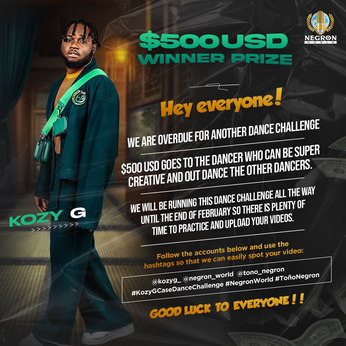 kozyG_'s tweet photo. Post ur creative dance video to Kozy G’s new song “Case” ASAP for a chance to win a quick $500 USD
BE SURE TO USE THE CAPTION &amp; TAGS BELOW WHEN YOU POST👇
Kozy G • Case (Dance Challenge)
@kozyg_ @negron_world  @tono_negron
#KozyG #KozyGCaseDanceChallenge #NegronWorld #ToñoNegron https://t.co/NC3M4QBN07