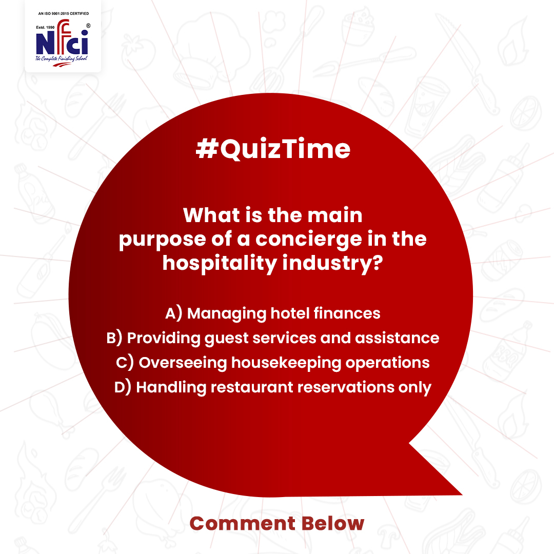 🔑✨ Concierge Chronicles | Can you guess the primary role? Drop your answers below! | NFCI Ludhiana | Hotel Management & Culinary Institute
.
.
.
.
#concierge #hospitalityquiz #guestservices #hotelindustry #quiztime #hospitalityknowledge #serviceexcellence #traveltrivia