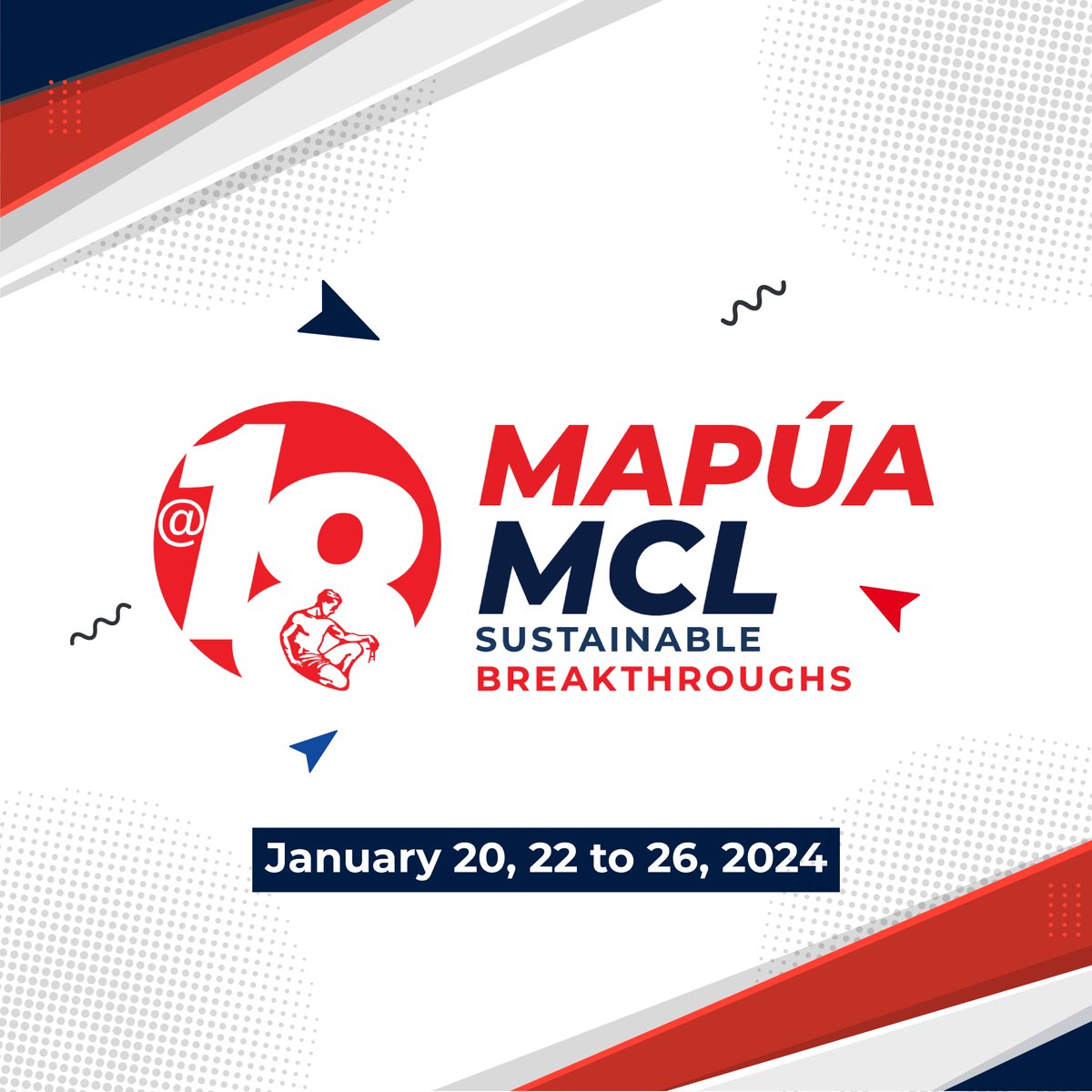 MapuaMCL's tweet photo. Are you ready to celebrate Mapúa Malayan Colleges Laguna’s 18th year of Excellence and Virtue?
Join us this from January 20, 22 to 26, 2024 for #MapuaMCLAt18!
Stay tuned for more announcements. https://t.co/gqMhaArvD1