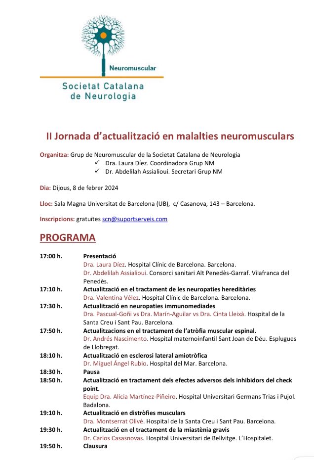 I comencem el nou any amb la II Jornada d’actualització en patologia neuromuscular el proper 8 de febrer!!! Animeu-vos! Les inscripcions són gratuïtes i la qualitat científica immillorable! @NeuromusculSCN @SCatalanaNeuro