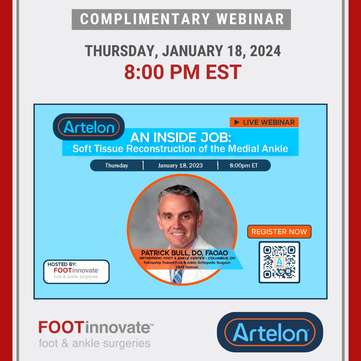 REGISTER HERE: ow.ly/AzOg50QoplQ

Join us on Thursday, January 18 at 8:00 pm EST for an Artelon Corporate Webinar with Dr. Patrick Bull, DO:  An Inside Job: Soft Tissue Reconstruction of the Medial Ankle

#FootandAnkleSurgery #SoftTissueRepair #Podiatry #OrthopaedicSurgeon