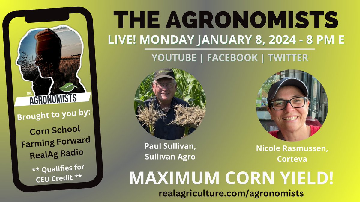 realagriculture's tweet photo. Tune in LIVE TONIGHT for #TheAgronomists at 8 pm E for a discussion on maximum #corn yields w/ Paul Sullivan of @SullivanAgro &amp; Nicole Rasmussen w/ @CortevaCA https://t.co/3RLpWKbViZ