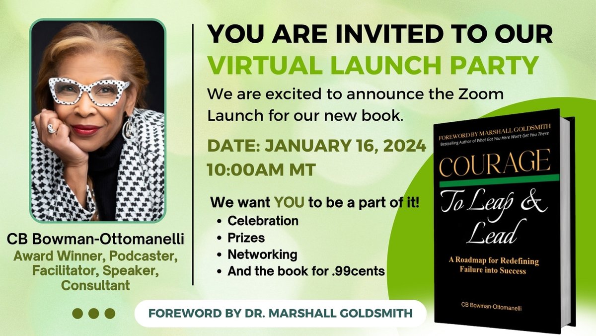 Join us for the virtual book launch of '𝑪𝒐𝒖𝒓𝒂𝒈𝒆 𝒕𝒐 𝑳𝒆𝒂𝒑 & 𝑳𝒆𝒂𝒅 - 𝑪𝒐𝒖𝒓𝒂𝒈𝒆 𝒕𝒐 𝑳𝒆𝒂𝒑 & 𝑳𝒆𝒂𝒅...𝑨 𝑹𝒐𝒂𝒅𝒎𝒂𝒑 𝒇𝒐𝒓 𝑻𝒖𝒓𝒏𝒊𝒏𝒈 𝑭𝒂𝒊𝒍𝒖𝒓𝒆 𝑰𝒏𝒕𝒐 𝑺𝒖𝒄𝒄𝒆𝒔𝒔'. 𝗦𝗜𝗚𝗡 𝗨𝗣! courage-consulting.com/cbcourage-laun… #CourageToLeapandLeadLivep