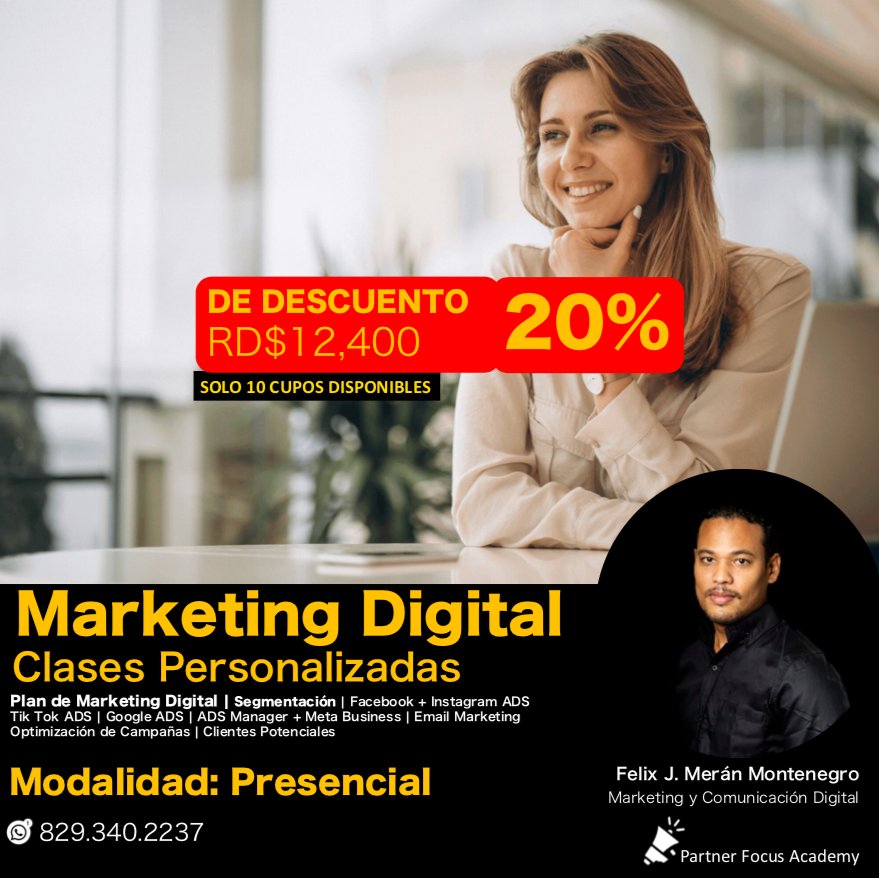 partnerfocus's tweet photo. 😍🔥🎊🎉 Clases Personalizada de Marketing Digital 𝗦𝗼𝗹𝗼 10 𝗰𝘂𝗽𝗼𝘀 𝗱𝗶𝘀𝗽𝗼𝗻𝗶𝗯𝗹𝗲𝘀 Enero  𝟮𝟬𝟮4
.
APRENDE a promover, posicionar, captar oportunidades de ventas y dar seguimiento de clientes.
Son *clases personalizadas dónde solo está usted y el facilitador* https://t.co/X6ZNLAoKRx