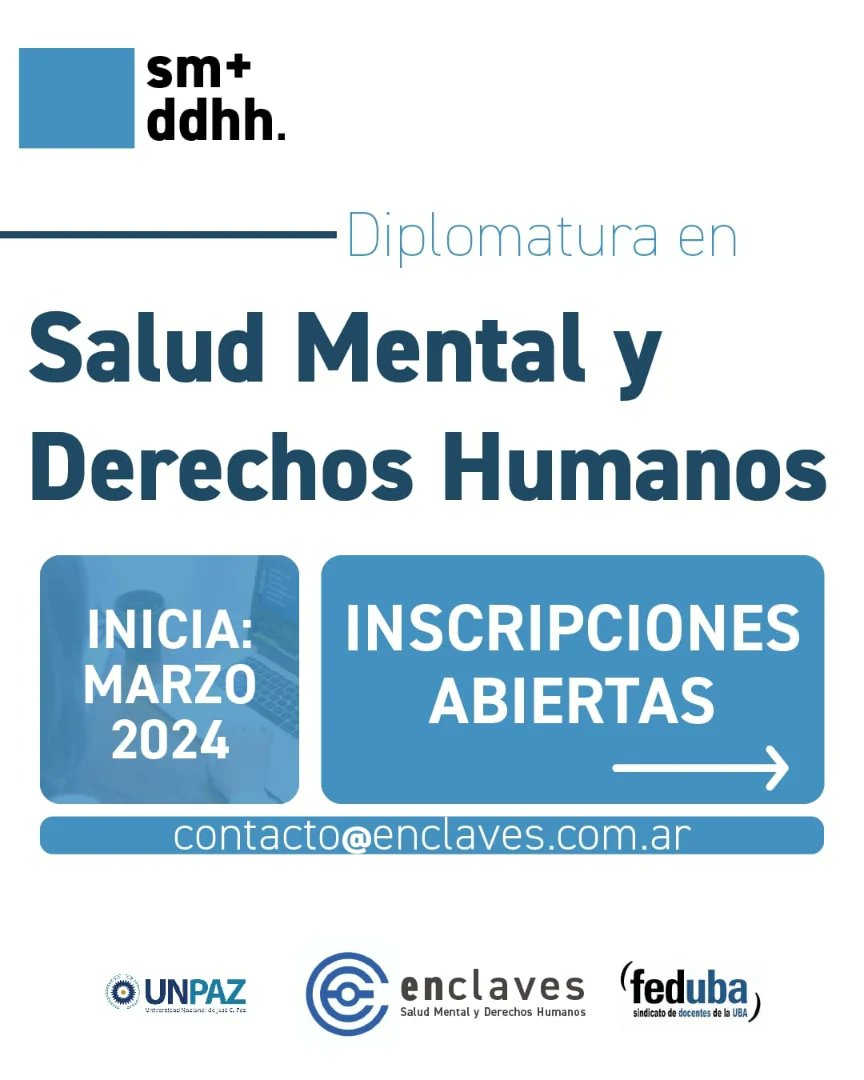 EnclavesAC's tweet photo. Diplomatura en Salud Mental y Derechos Humanos

👉 Inicia en Marzo 2024
👉 Cursada virtual
👉 más info: inscripciones@enclaves.com.ar https://t.co/W8GKZaGYoD