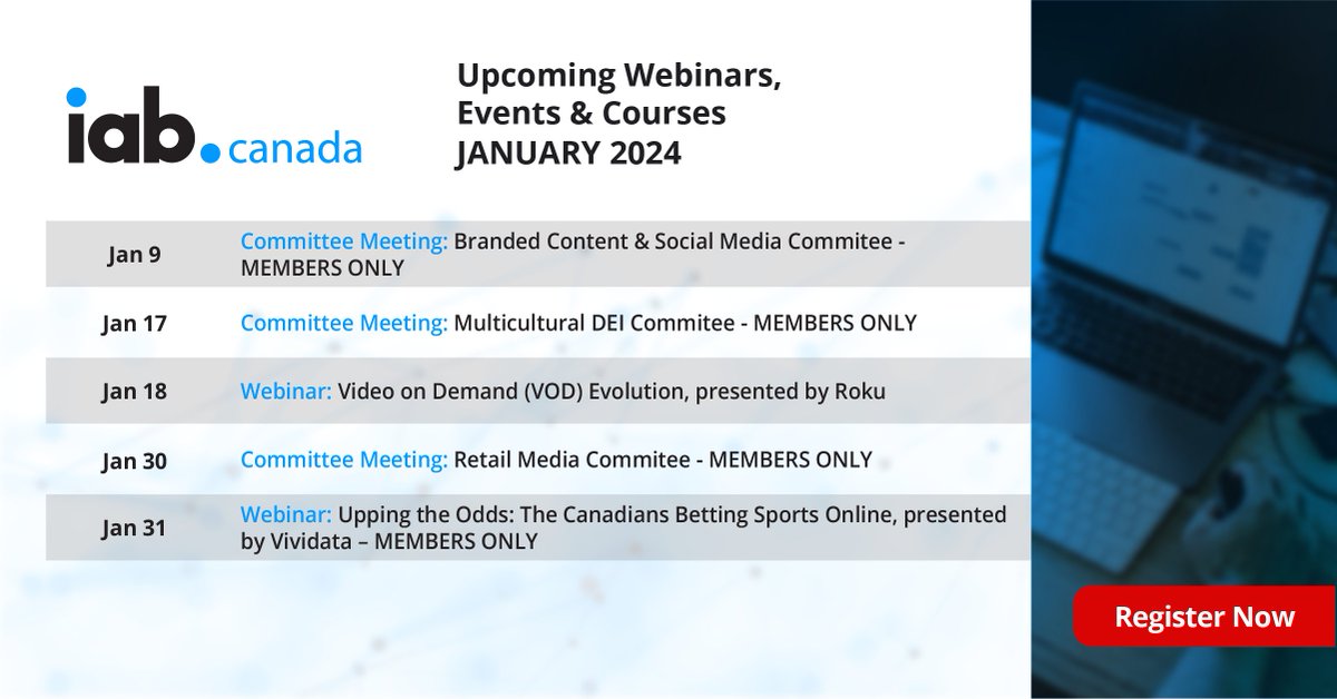 Happy New Year! Join us as we start a prosperous year with Committee Meetings and exclusive webinars from Roku and Vividata. Learn more about our upcoming webinar and events here: hubs.ly/Q02fBXbM0

#IABCanada #Events #Webinar #CommitteeMeeting #MonthataGlance
