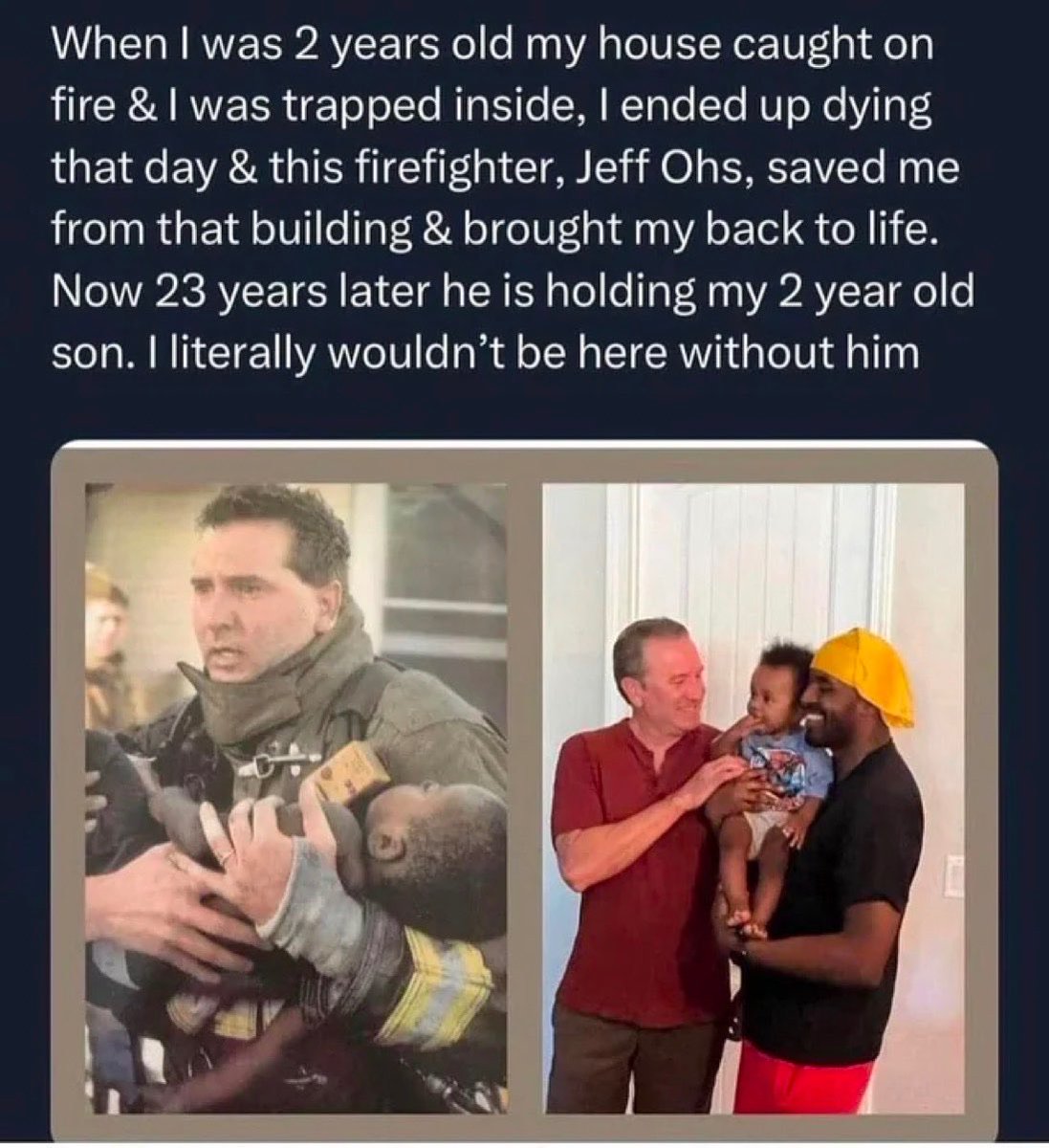 joy_posts's tweet photo. @Morbidful Firefighter holding the 2 year old child, of the man he saved from a fire, when the man was 2 years old. https://t.co/jiocOyEIdX
