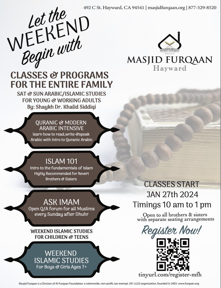 MF_Hayward's tweet photo. Weekend Arabic &amp; Islamic Studies classes for young &amp; working adults 

with Shaykh Dr. Khalid Siddiqi

Register Now! https://t.co/BzJY3omlH7 

Classes Jan 27th 2024 
10 am to 1 pm https://t.co/UShtFihWrb