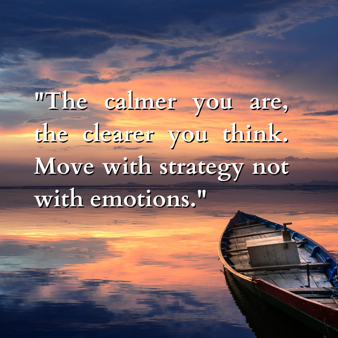 Navigate the week with a strategic mindset and a calm heart. Clarity thrives where emotions subside. 

#MondayWisdom #StrategicThinking #CalmMind #MindfulMoves #EmotionalBalance #ClearThinking #StrategicMindset #EmotionalIntelligence