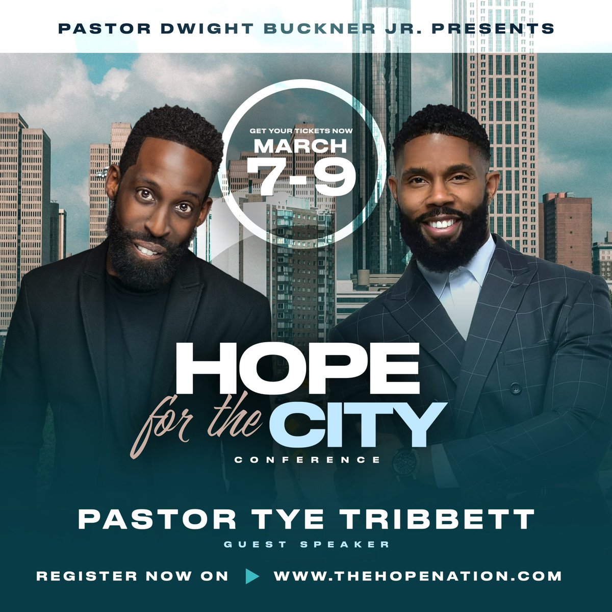 DwightBucknerJr's tweet photo. HOPE FOR THE CITY CONFERENCE ATLANTA WELCOMES @tyetribbett 🔥🔥 MARCH 7-9

START YOUR NEW YEAR OFF RIGHT GO REGISTER AT 
https://t.co/9taR6ljhft https://t.co/TPUjvPiMmY