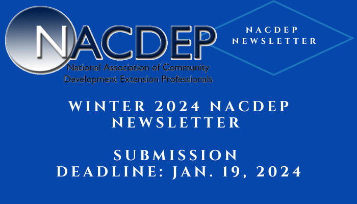 NACDEP Newsletter submissions are due Jan. 19! Send your submissions to blaine.17@osu.edu and cc Ricky Atkins at ratkins@associationsource.com Check your email for more details!